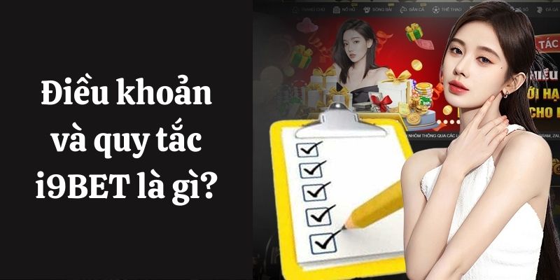 Tìm hiểu khái niệm điều khoản quy tắc